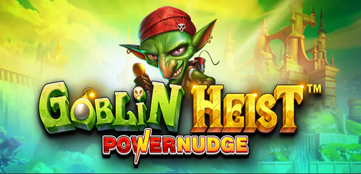 slot Goblin Heist Powernudge, jogo de cassino, estratégias de jogo, aventuras e emoções, dicas para jogadores.